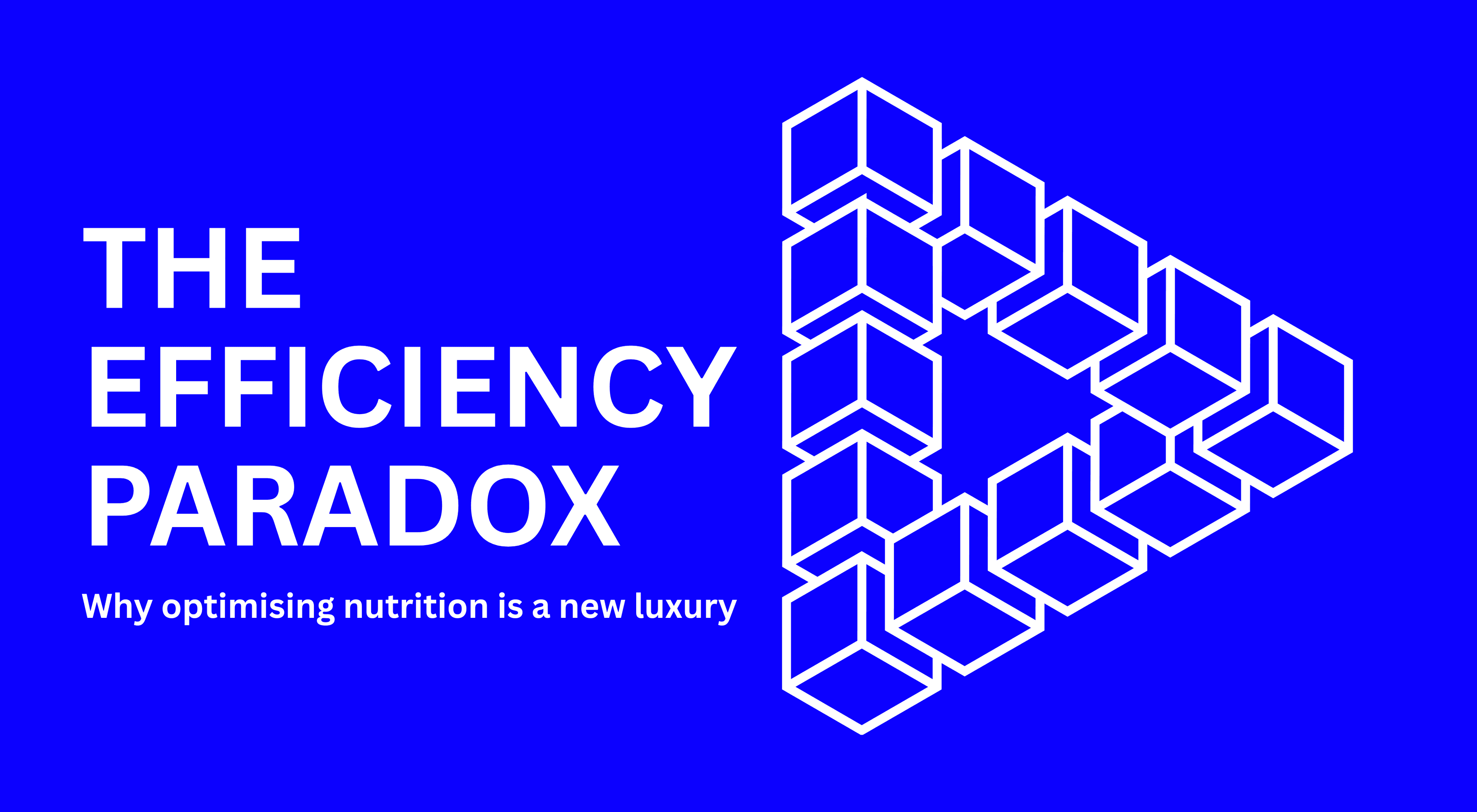 The Efficiency Paradox: Why Optimizing Your Nutrition Is the New Luxury
